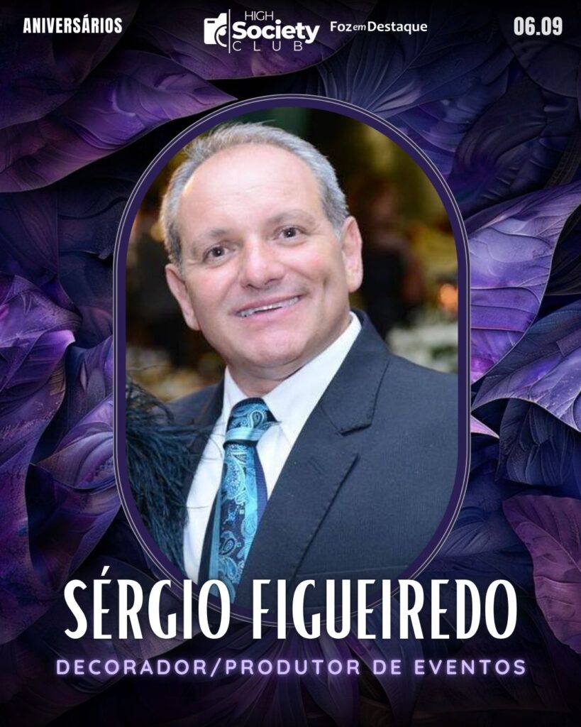 ASérgio Figueiredo - Decorador - decorador/Produtor de Eventos
Aniversários 06 de Setembro 2024 High Society Club Foz em Destaque