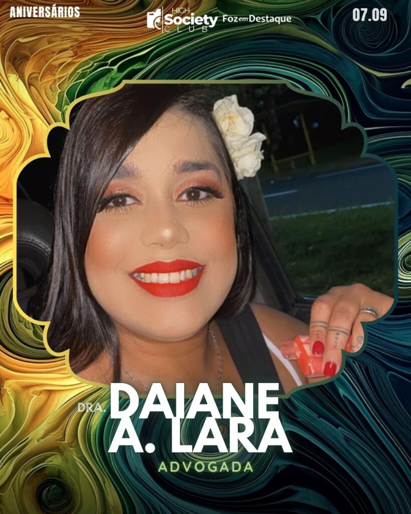 Dra.
Daiane A. Lara
Advogada
Aniversários 07 de Setembro 2024