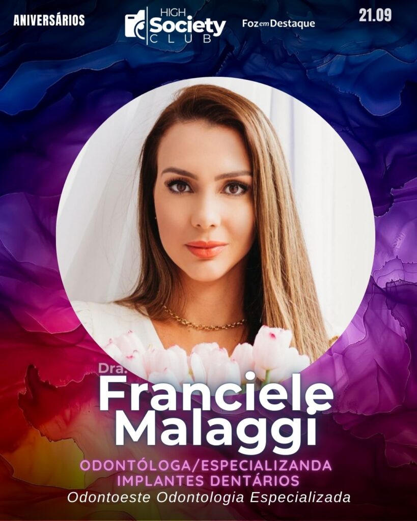 Dra.
Franciele Malaggi
Odontóloga/Especializanda Implantes Dentários Odontoeste Odontologia Especializada
Aniversários 21 de Setembro 2024