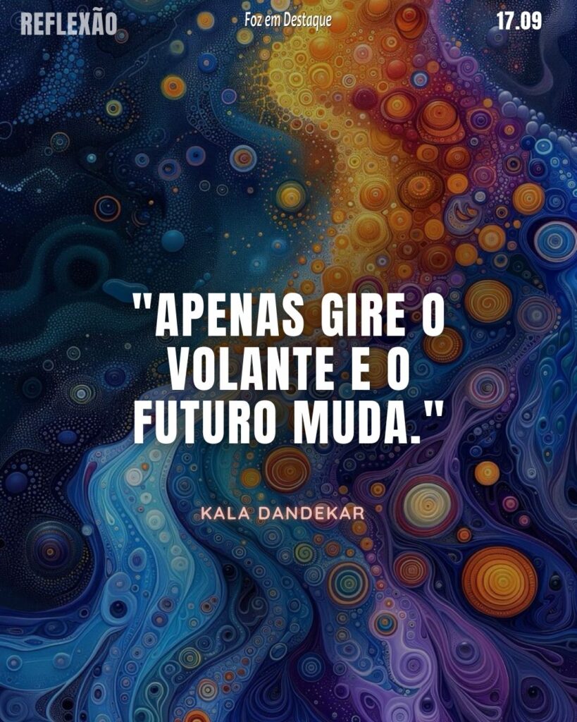 Reflexão 17 de Setembro 2024
"Apenas gire o volante e o futuro muda."
Kala Dandekar - Uma das protagonistas na série da Netflix, Sense8, interpretada por Tina Desai, farmacêutica e devota hindu em Mumbai.