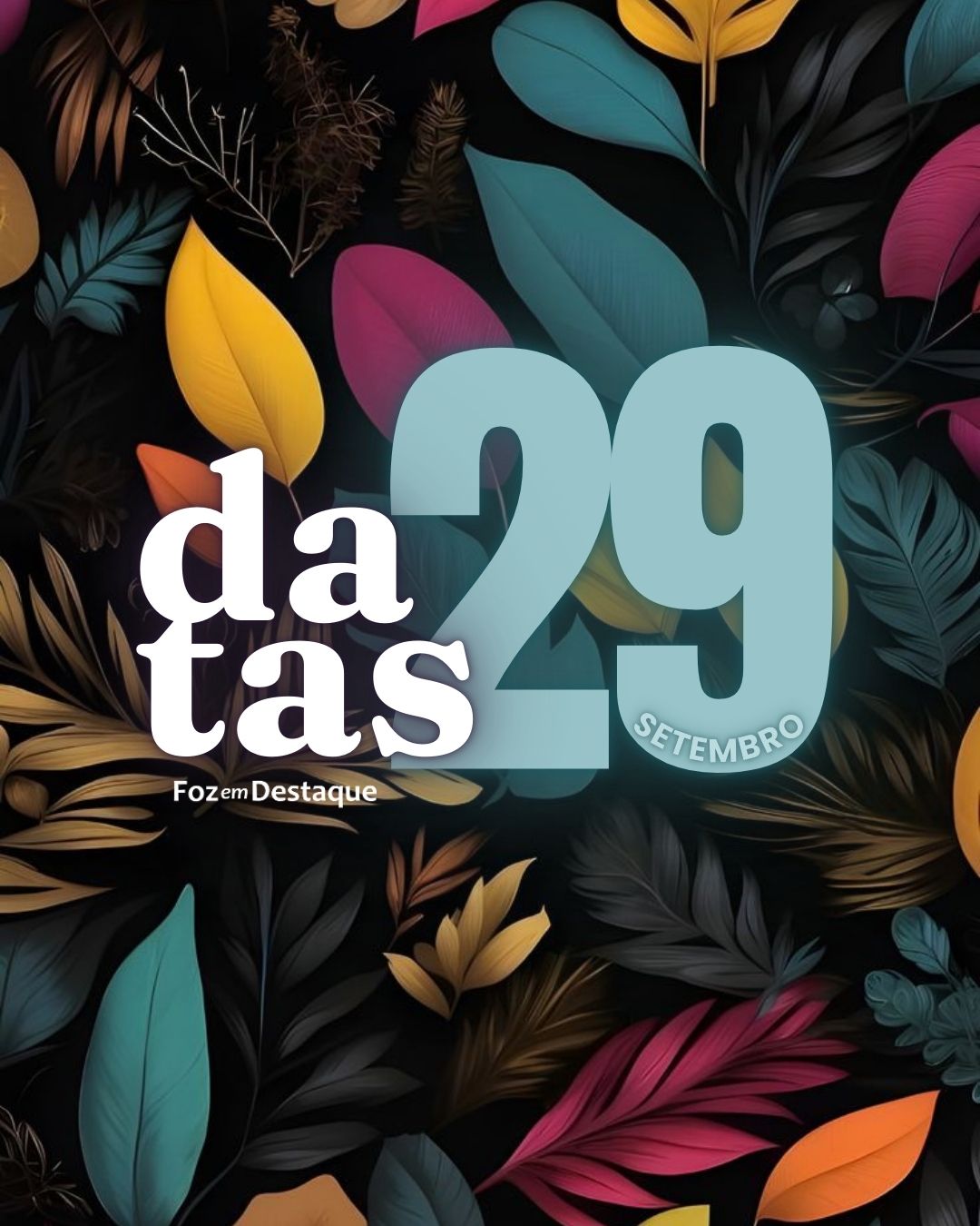 Datas 29 de Setembro 2024