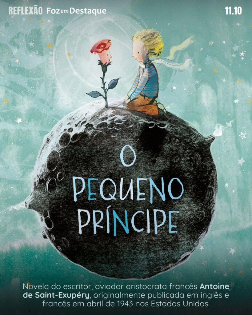 "As pessoas são solitárias porque constroem muros ao invés de pontes."

O Pequeno Príncipe -  novela do escritor, aviador aristocrata francês Antoine de Saint-Exupéry,

Reflexão 11 de outubro 2024 Foz em Destaque 