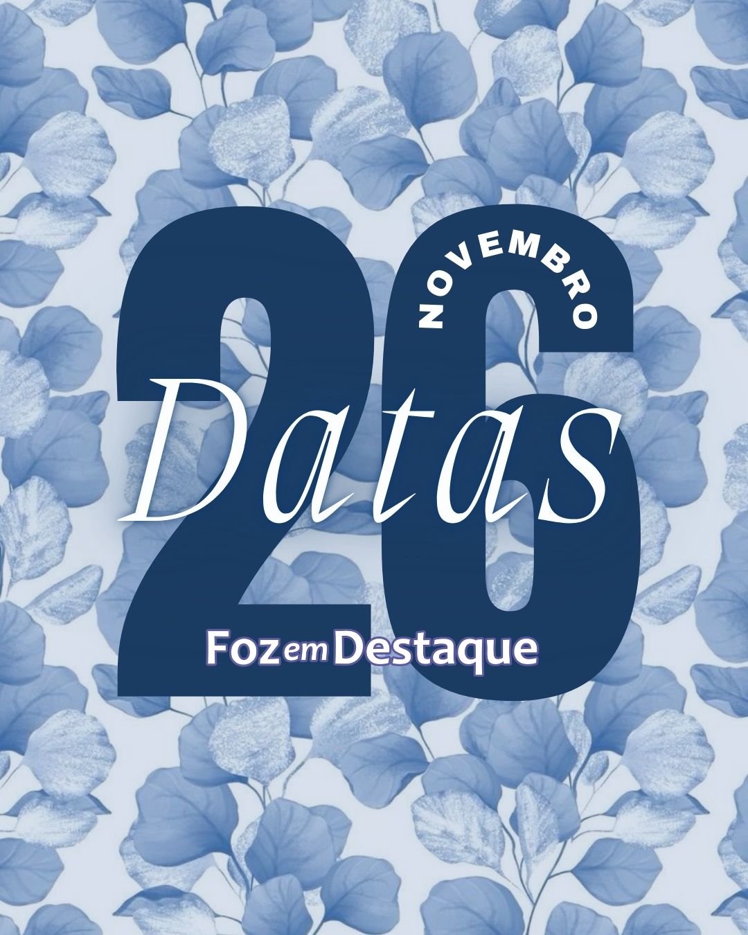 Datas 26 de novembro 2024 4
