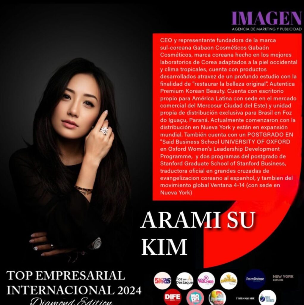 ARAMI SU KIM é CEO e representante fundadora da marca sul-coreana Gabaon Cosméticos. Gabaon Cosméticos é uma marca feita nos melhores laboratórios da Coreia, adaptada à pele ocidental e climas tropicais, com produtos desenvolvidos através de um profundo estudo com a finalidade de "restaurar a beleza original". Autêntica Premium Korean Beauty.