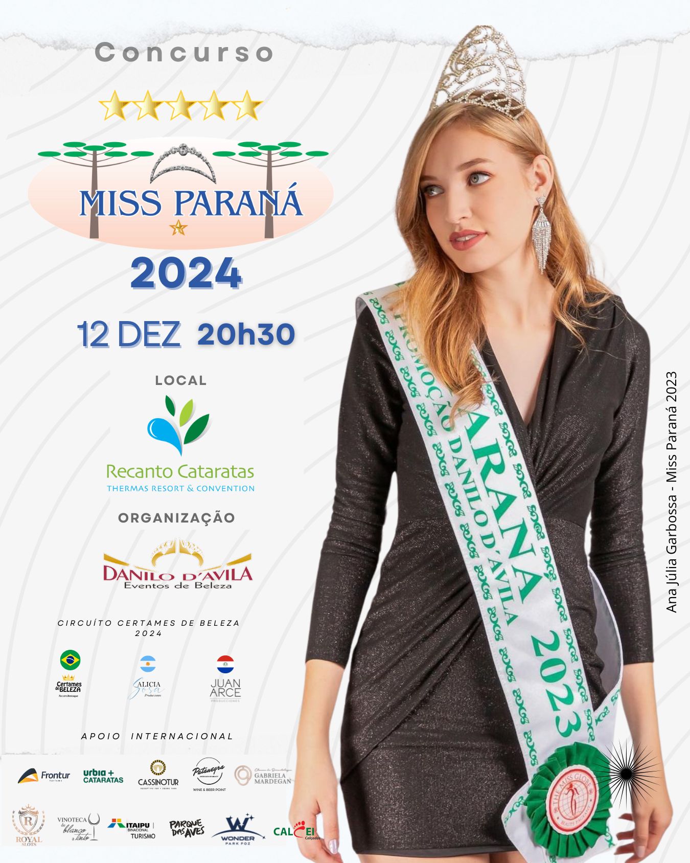 DANILO D'AVILA REALIZA O MISS PARANÁ GLOBO 2024 Circuito Internacional