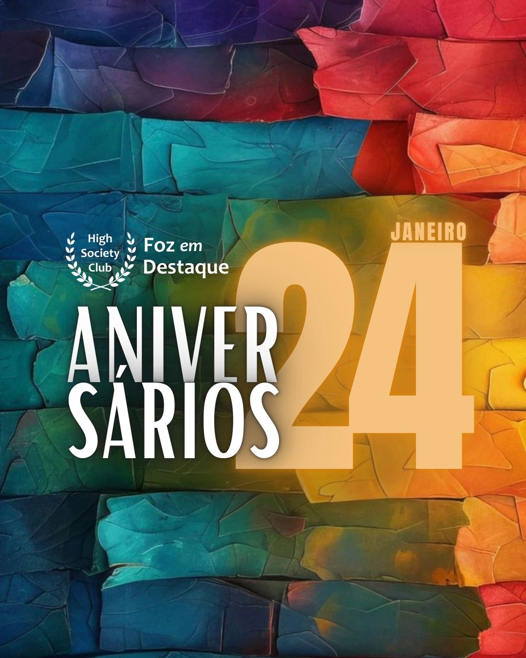 Aniversários 24 de Janeiro 2025 24 Jan
