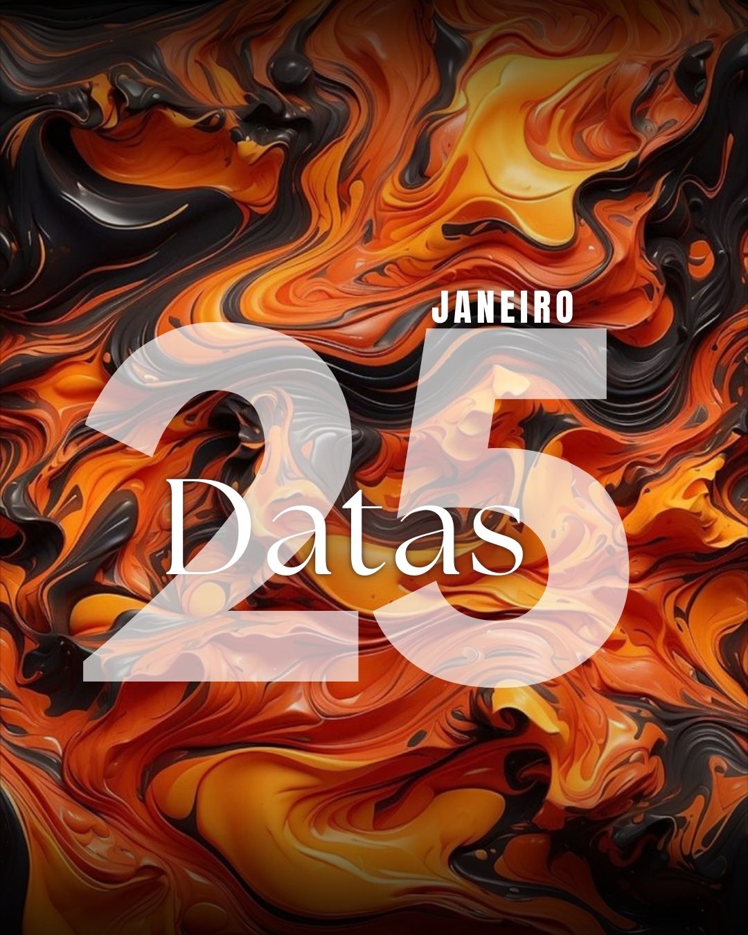 Datas 25 de Janeiro 2025 4