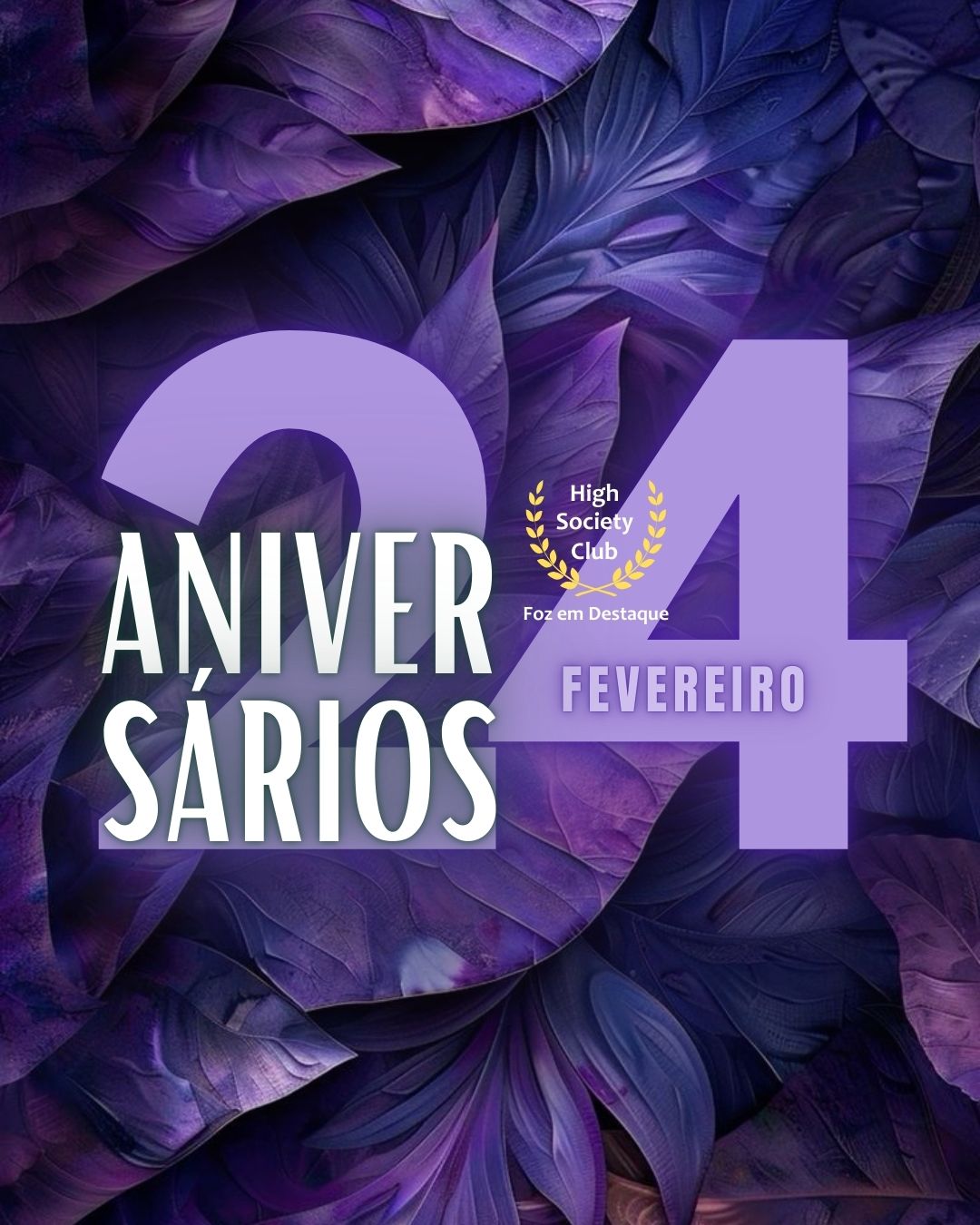 Aniversários 24 de Fevereiro 2025 24 Fev