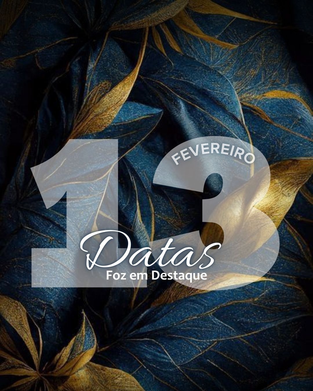 Datas 13 de Fevereiro 2025 4