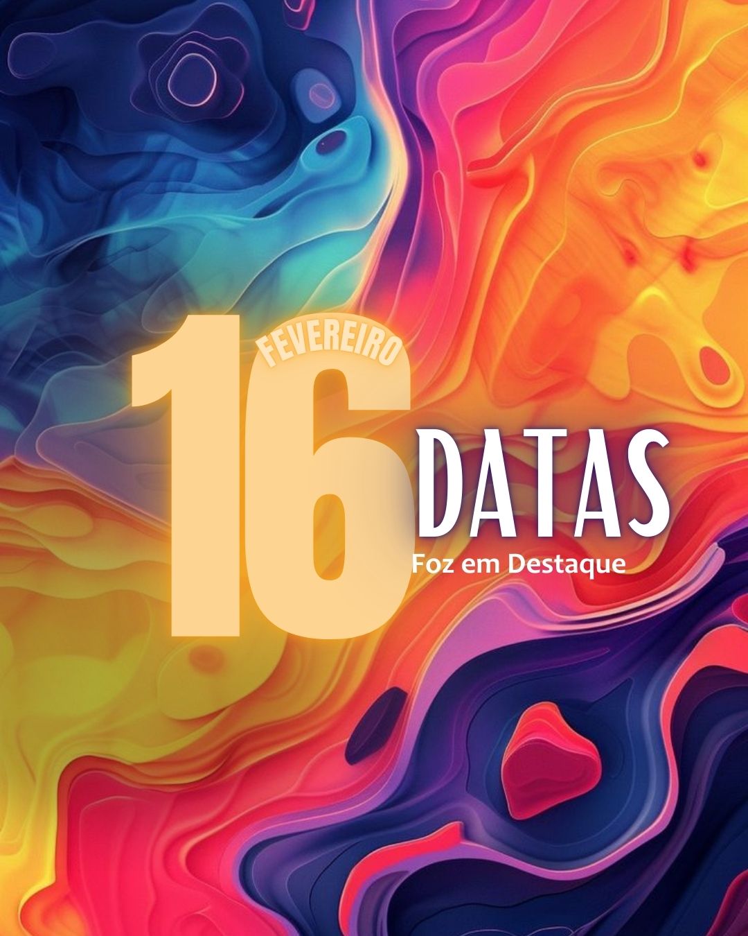 Datas 16 de Fevereiro 2025 4