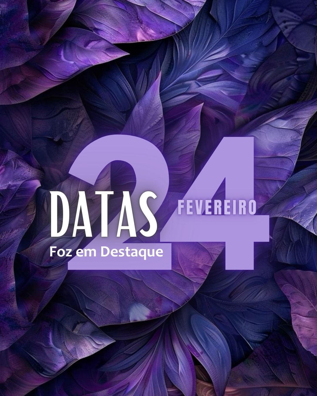 Datas 24 de Fevereiro 2025 4