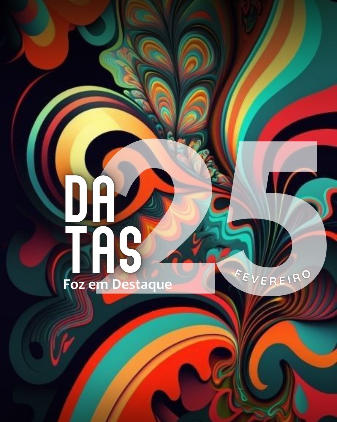 Datas 25 de Fevereiro 2025 4
