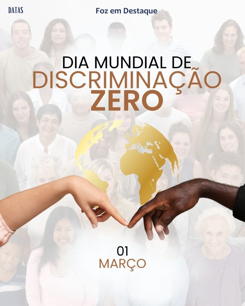 Dia das Crianças Doentes - Dia das Crianças Doentes - Dia Internacional da Proteção Civil - Dia Mundial de Zero Discriminação - Dia Pan-Americano de Turismo
Datas 01 de março 2025 Foz em Destaque "Sua Vida mais divertida"