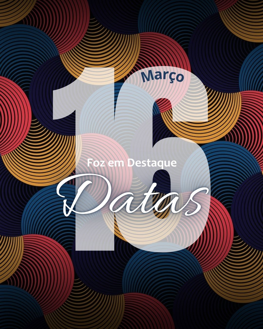 Datas 16 de Março 2025 4