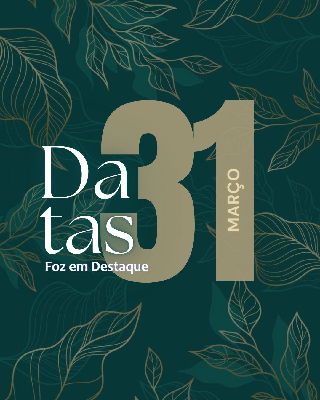 Datas 31 de março 2025 4