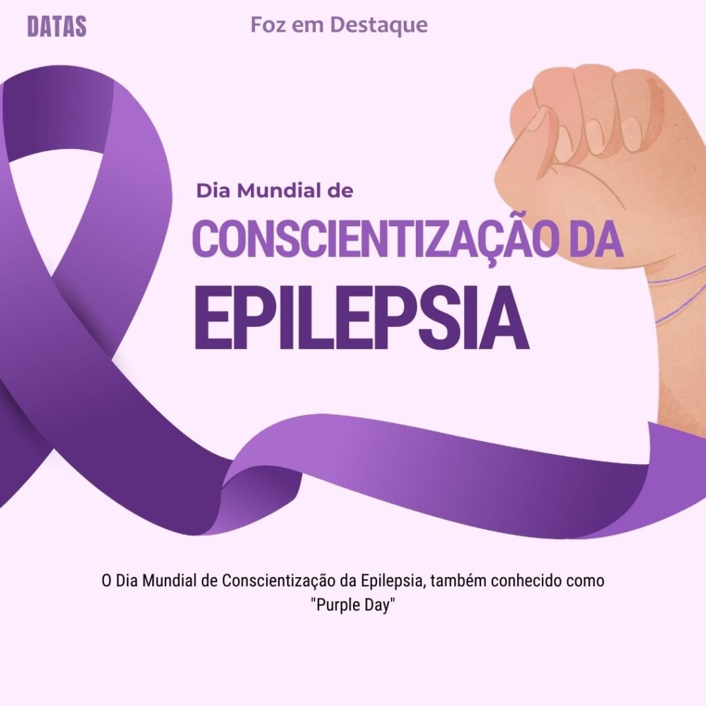 Dia do Cacau - Dia do Mercosul - Dia Mundial de Conscientização da Epilepsia
Datas 26 de março 2025 Foz em Destaque "Sua Vida mais divertida"