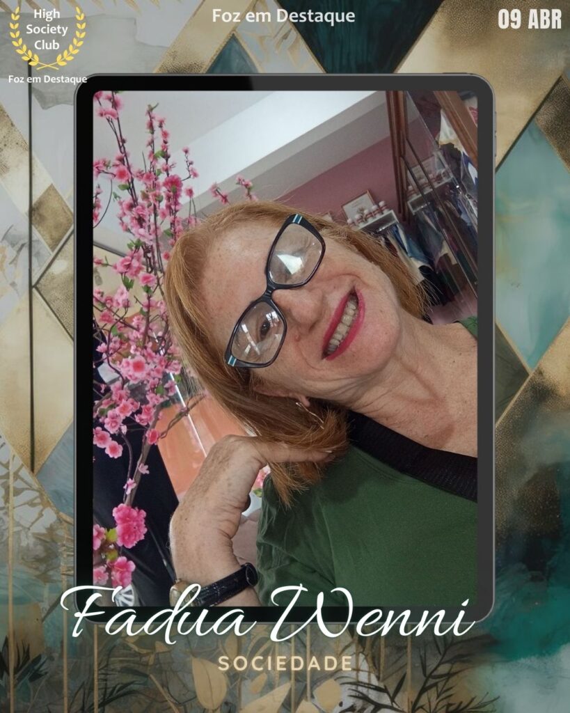 Fadua Wenni
Sociedade
FozemDestaque High Society Club