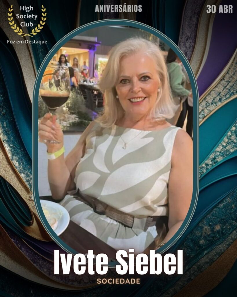 Ivete Siebel
Sociedade