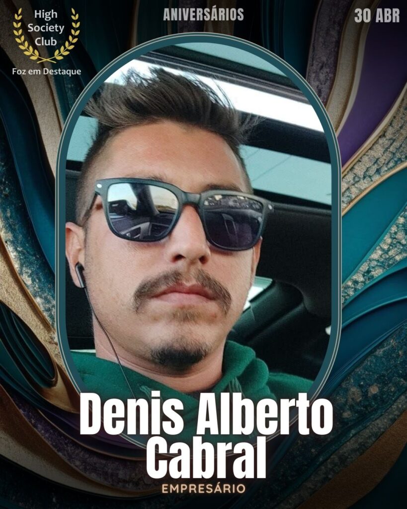 Denis Alberto Cabral
Empresário