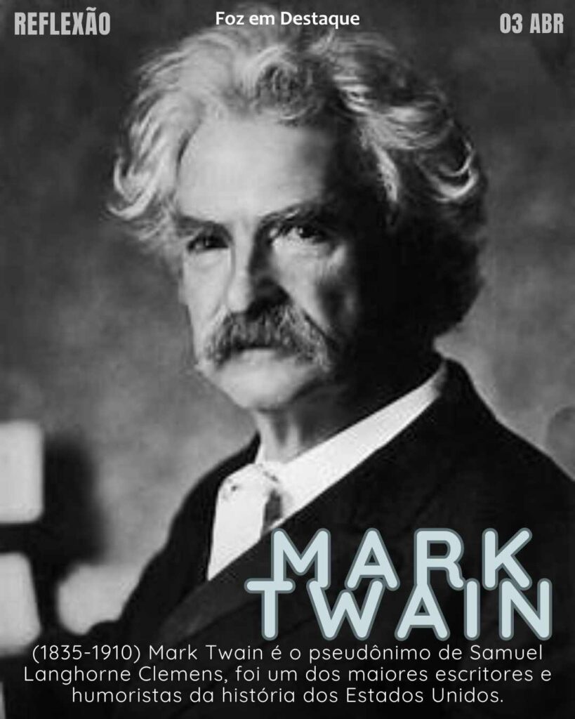"A única maneira de conservar a saúde é comer o que não se quer, beber o que não se gosta e fazer aquilo que se preferiria não fazer." (Mark Twain)
Reflexão 03 de abril 2025 Foz em Destaque "Sua Vida mais divertida".