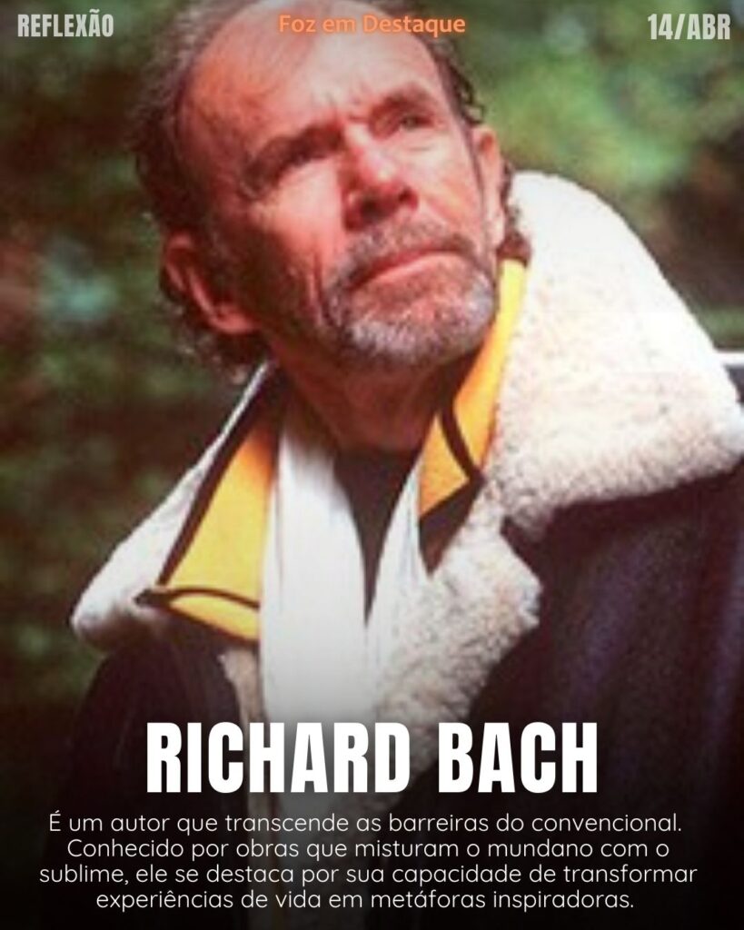 "Aquilo que você mais sabe ensinar, é o que você mais precisa aprender..."
(Richard Bach)
Reflexão 14 de abril 2025 Foz em Destaque "Sua Vida mais divertida".
