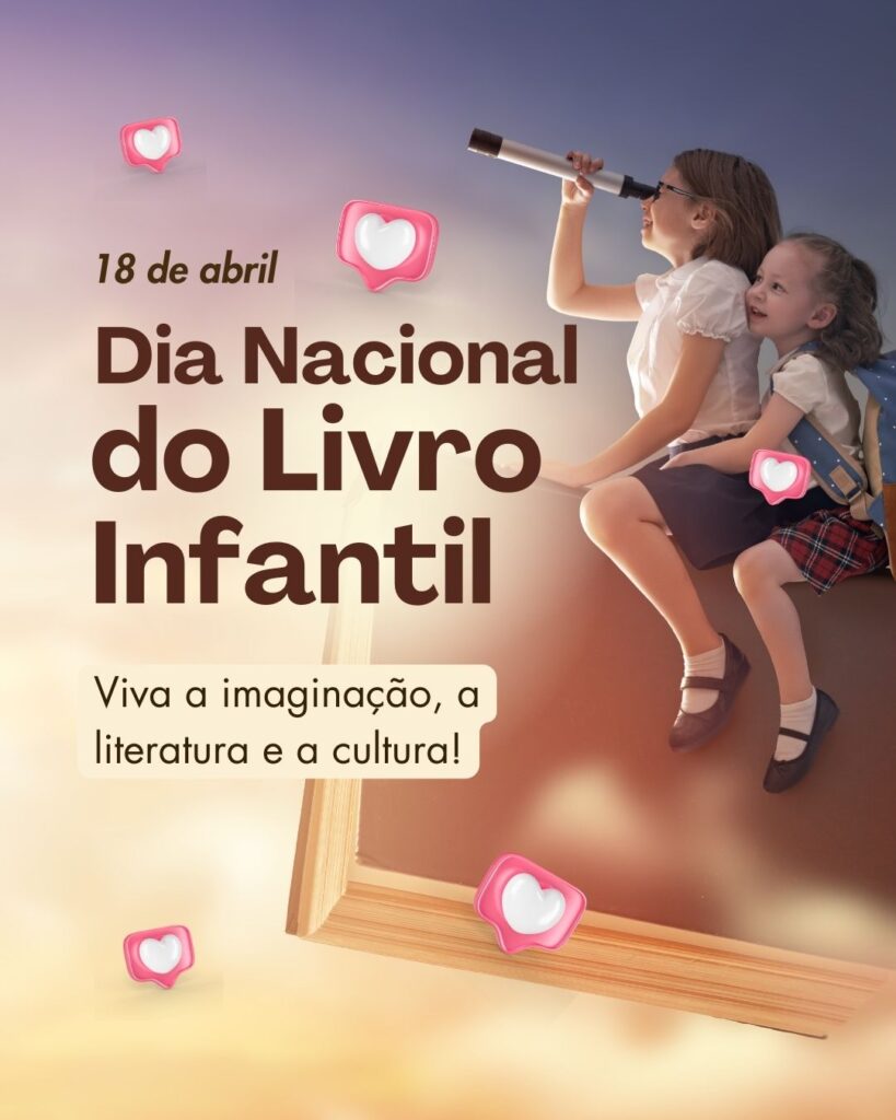 Dia de Monteiro Lobato - Dia Nacional do Livro Infantil
Datas 18 de Abril 2025 Foz em Destaque “Sua Vida mais divertida“