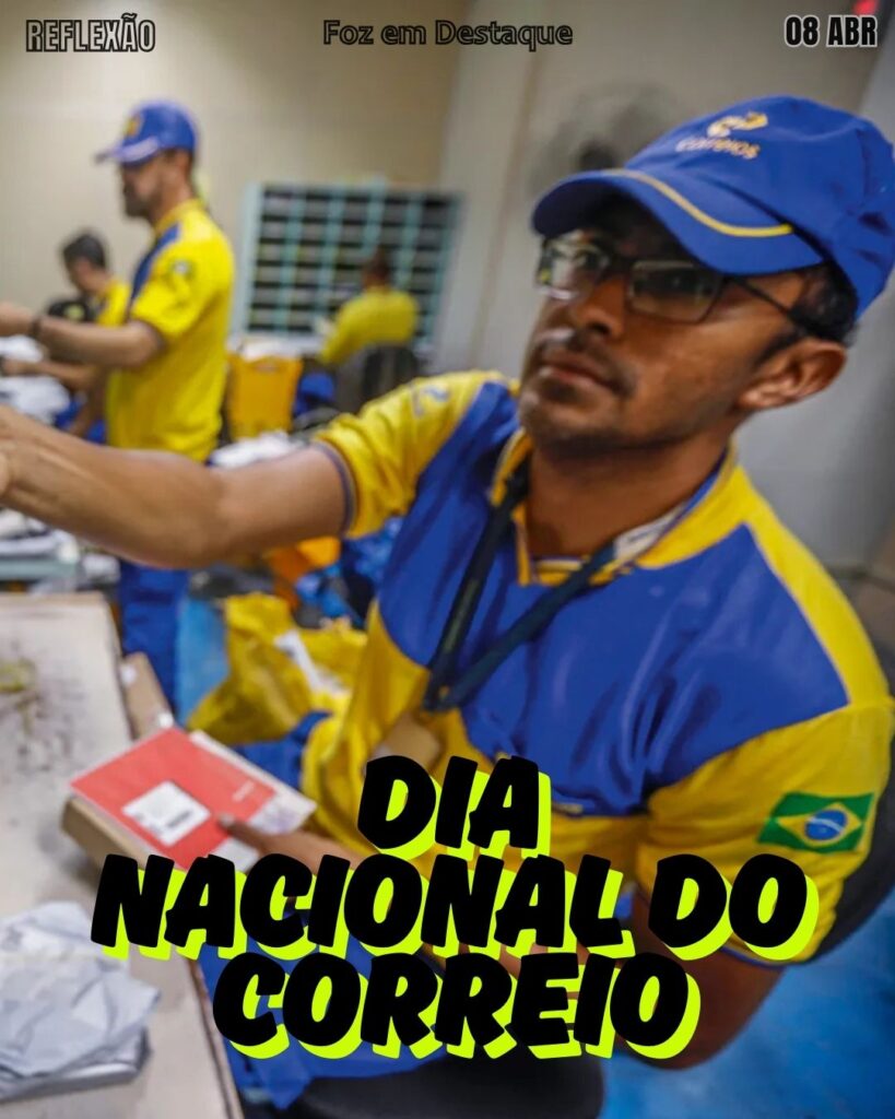 Dia Nacional do Correio
Datas 08 de Abril 2025 Foz em Destaque "Sua Vida mais divertida"