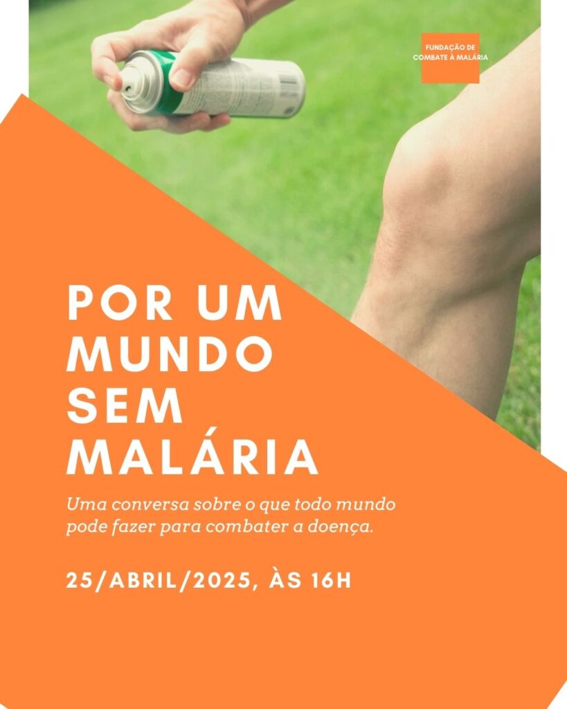 Dia Mundial da Luta contra a Malária
Datas 20 de Abril 2025 Foz em Destaque "Sua Vida mais divertida"