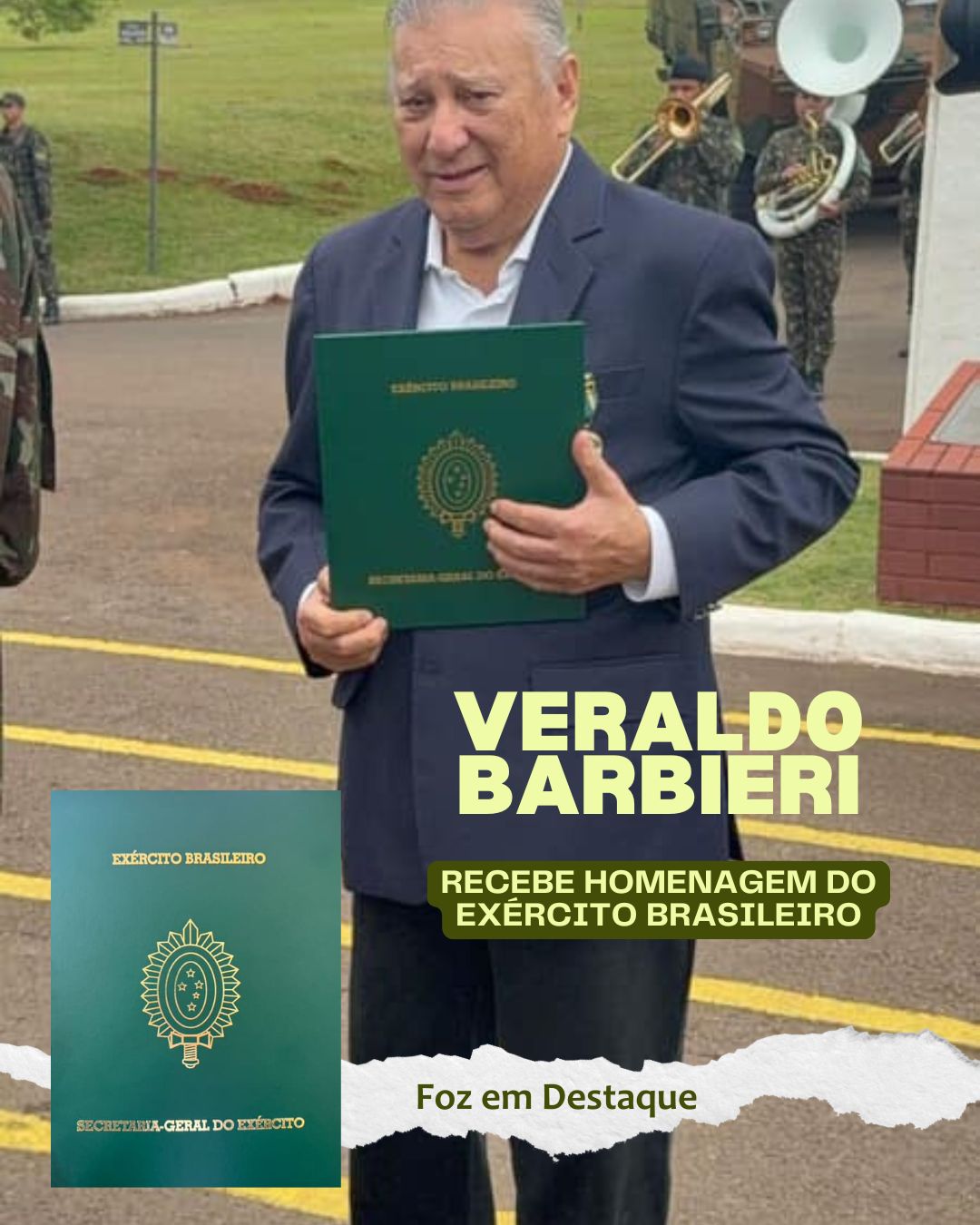 Sr. Veraldo Barbieri recebe homenagem do Exército Brasileiro 1