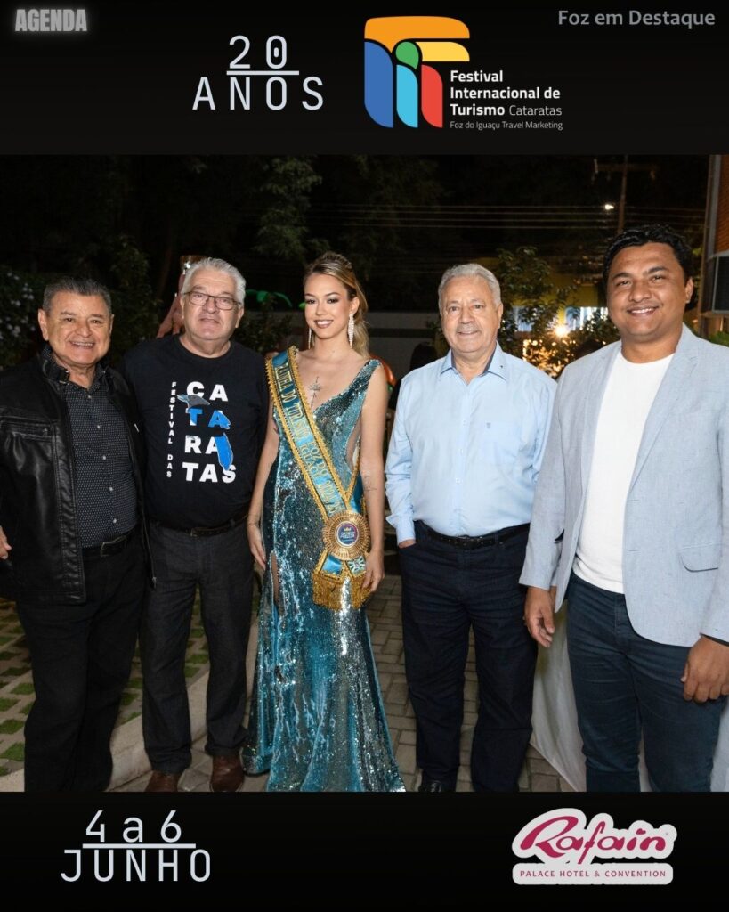FESTIVAL INTERNACIONAL DAS CATARATAS EQUIPE - RAINHA DO TURISMO JULYA BERNARSKI