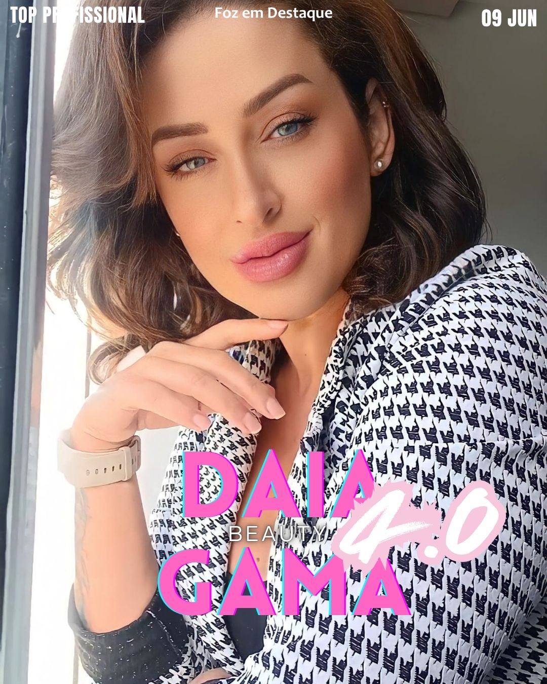 Parabéns Daia Gama Beauty! 1