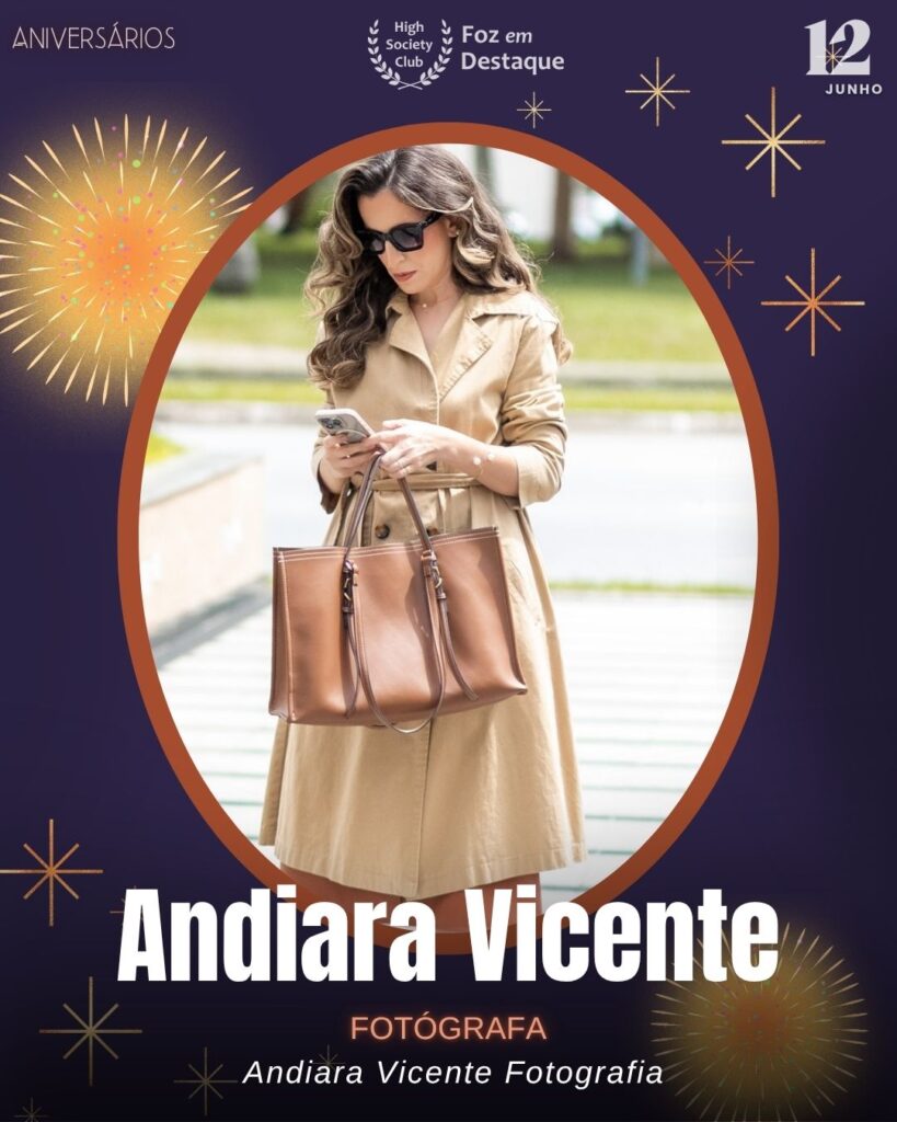 Andiara Vicente
Fotógrafa - Andiara Vicente Fotografia
Parabéns aos aniversariantes integrantes de nosso clube de vantagens!!!