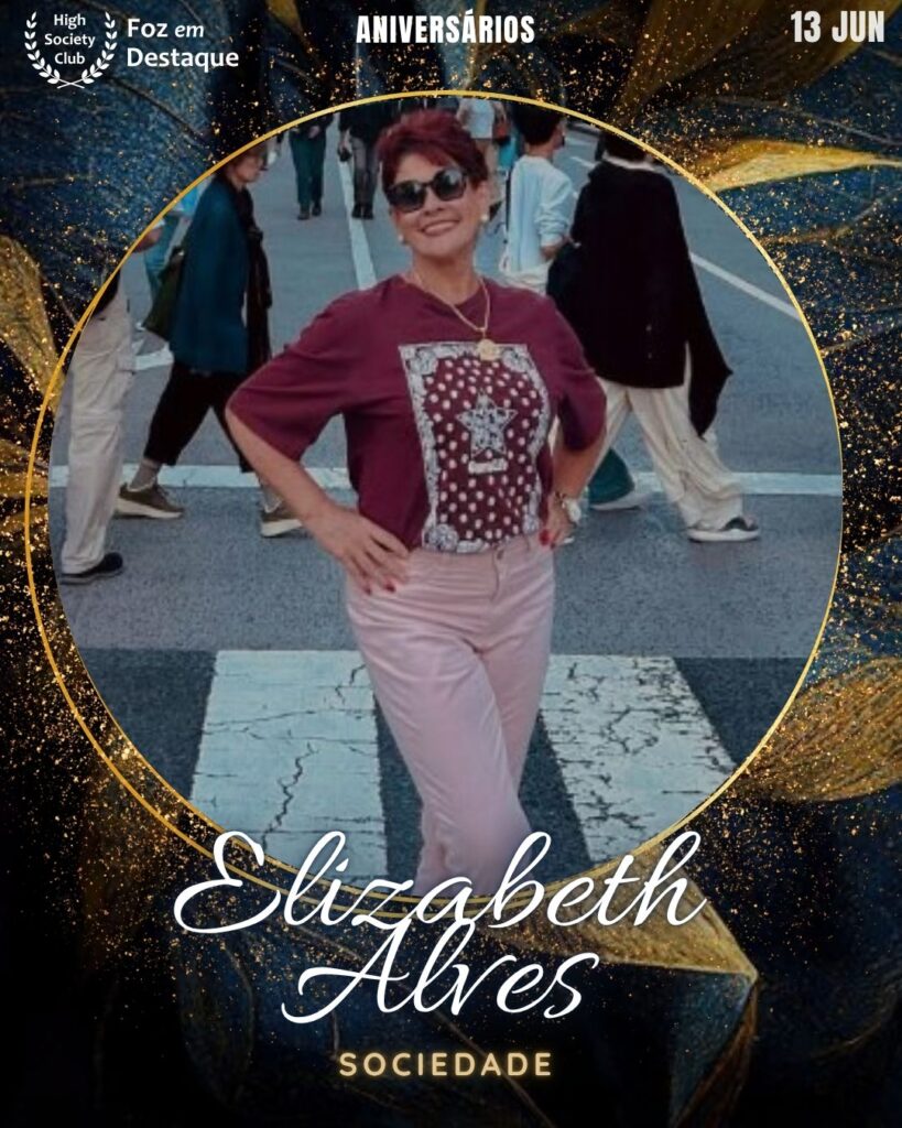 Elizabeth Alves
Sociedade
Parabéns aos aniversariantes integrantes de nosso clube de vantagens!!!