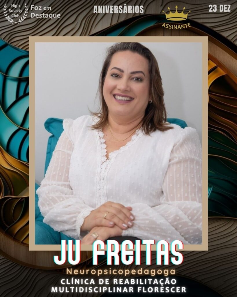 Ju Freitas-Neuropsicopedagoga - Clínica de Reabilitação Multidisciplinar Florescer
HIGH SOCIETY CLUB
Foz em Destaque High Society Club