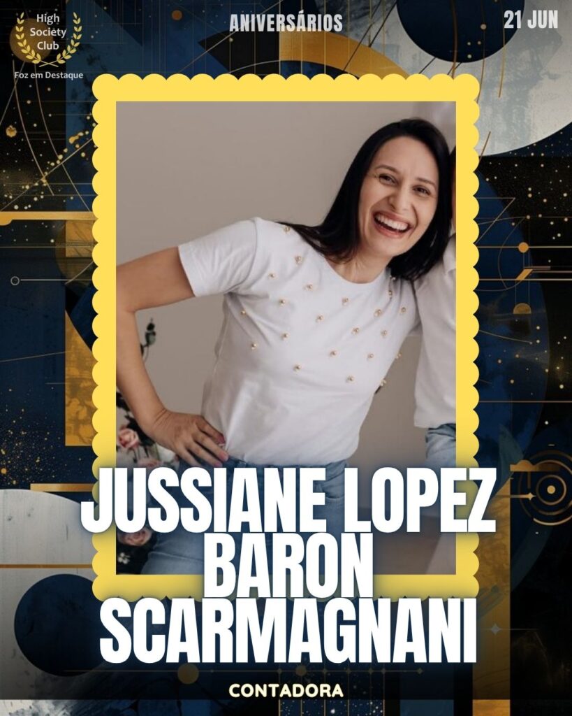 Jussiane Lopez Baron Scarmagnani
Contadora
21-06-2025-high-society-club