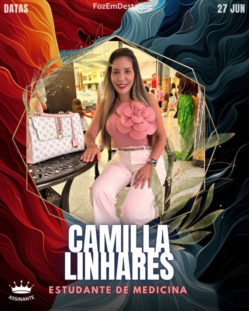 Camilla Linhares
Estudante de Medicina
Aniversariantes 27 de junho HighSocietyClub Foz em Destaque