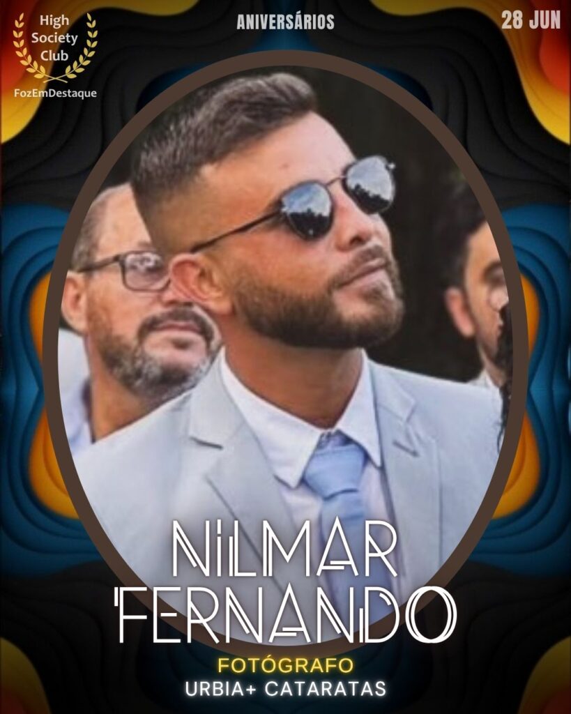 Nilmar Fernando - Fotógrafo premiado - Urbia+ Cataratas
HighSocietyClub Foz em Destaque