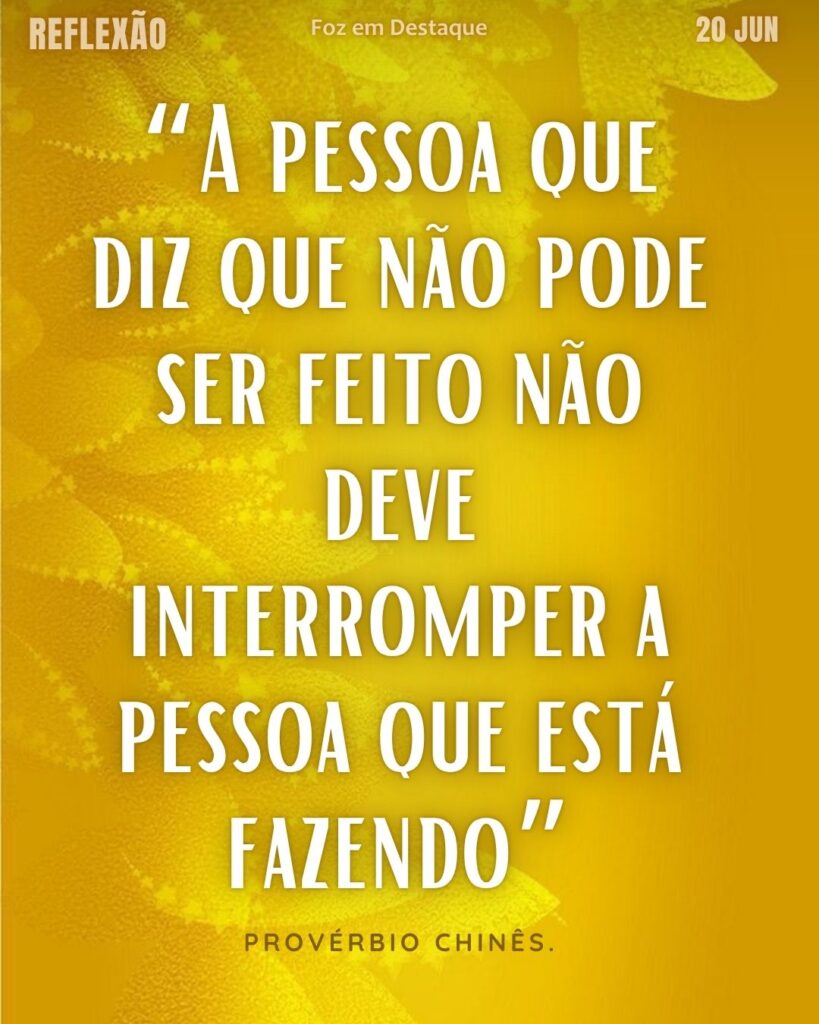 Reflexão Diária: O Poder da Ação Provérbio Chinês Reflexão