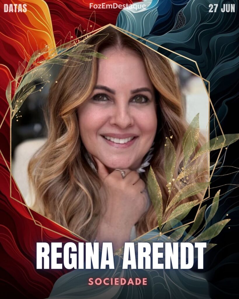 Regina Arendt
Entusiasta da arte e da cultura,Aniversariantes 27 de junho HighSocietyClub Foz em Destaque