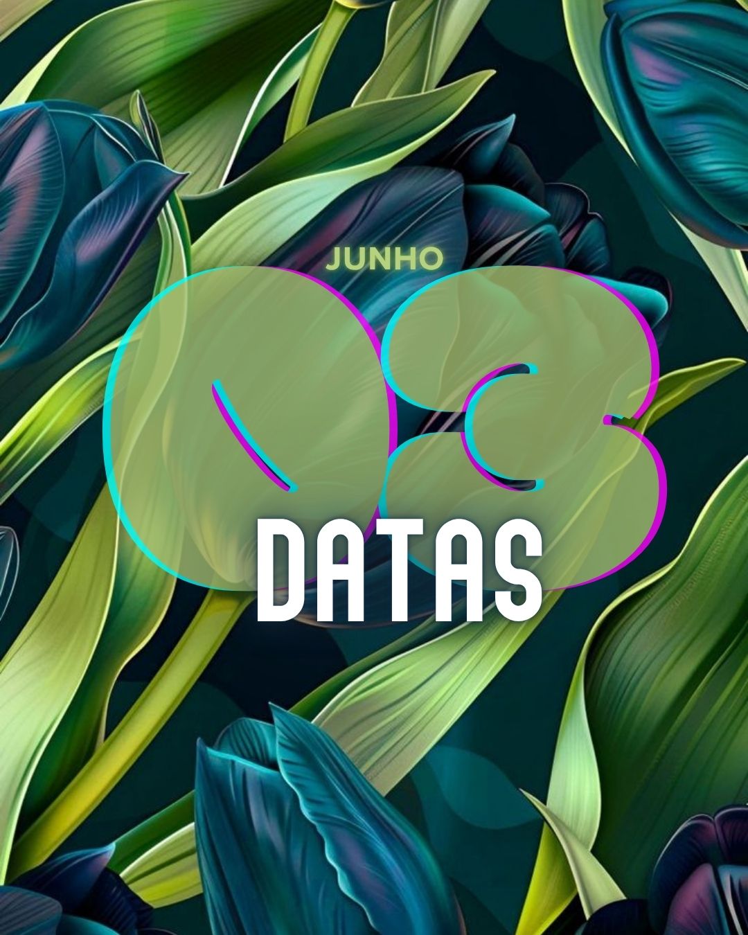 Datas 03 de junho 2025 4