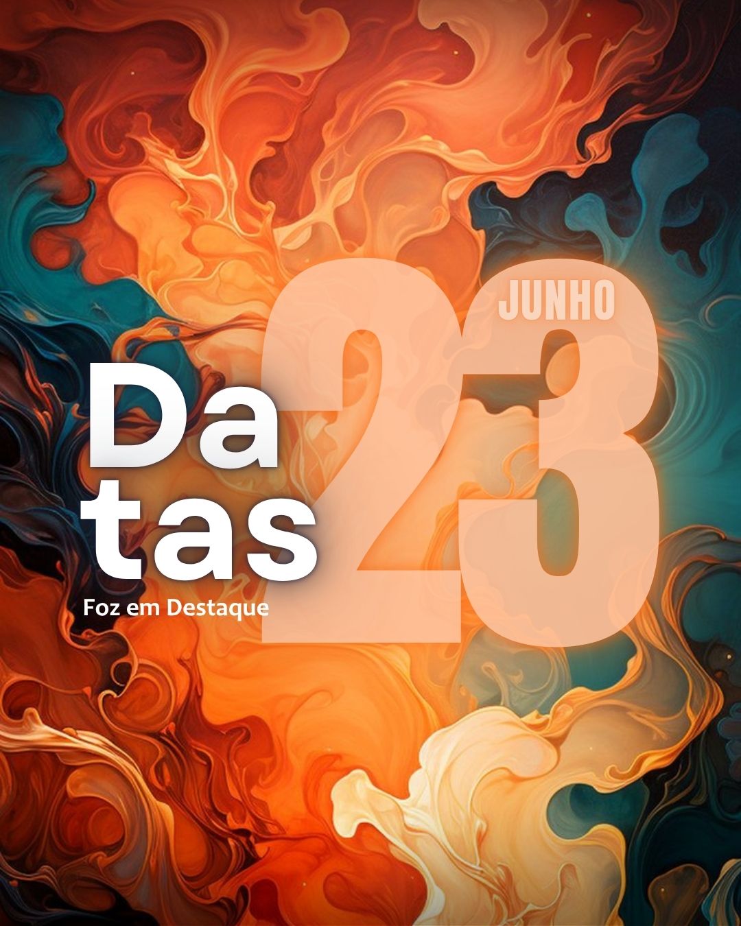 23/06/2025 · Datas Comemorativas · Foz em Destaque 4