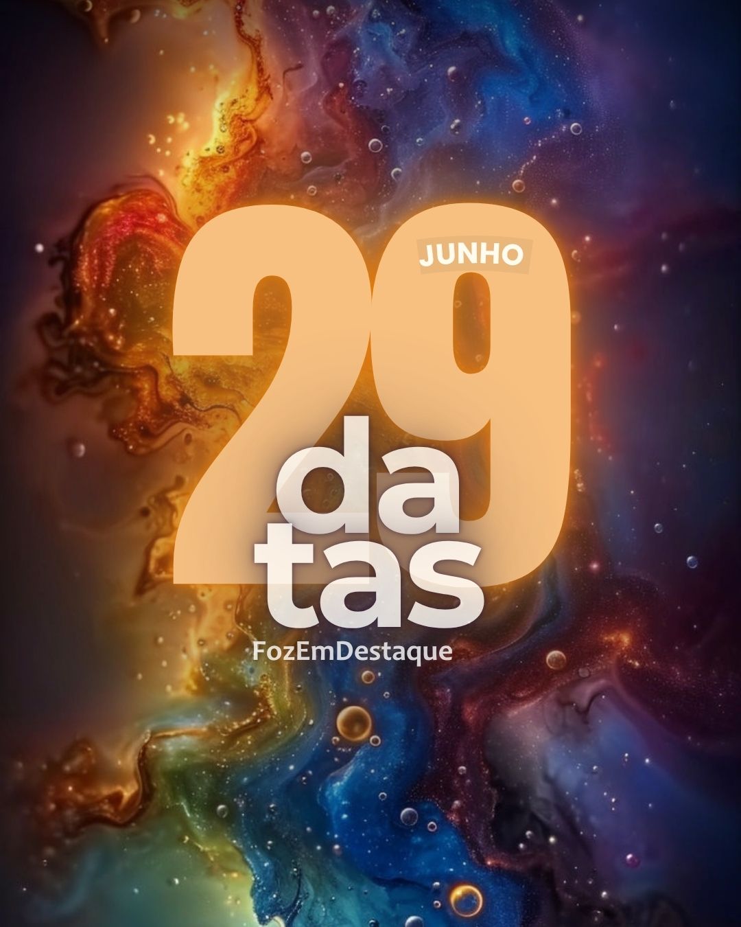 Datas Comemorativas da Foz em Destaque | 29 de junho de 2025 4