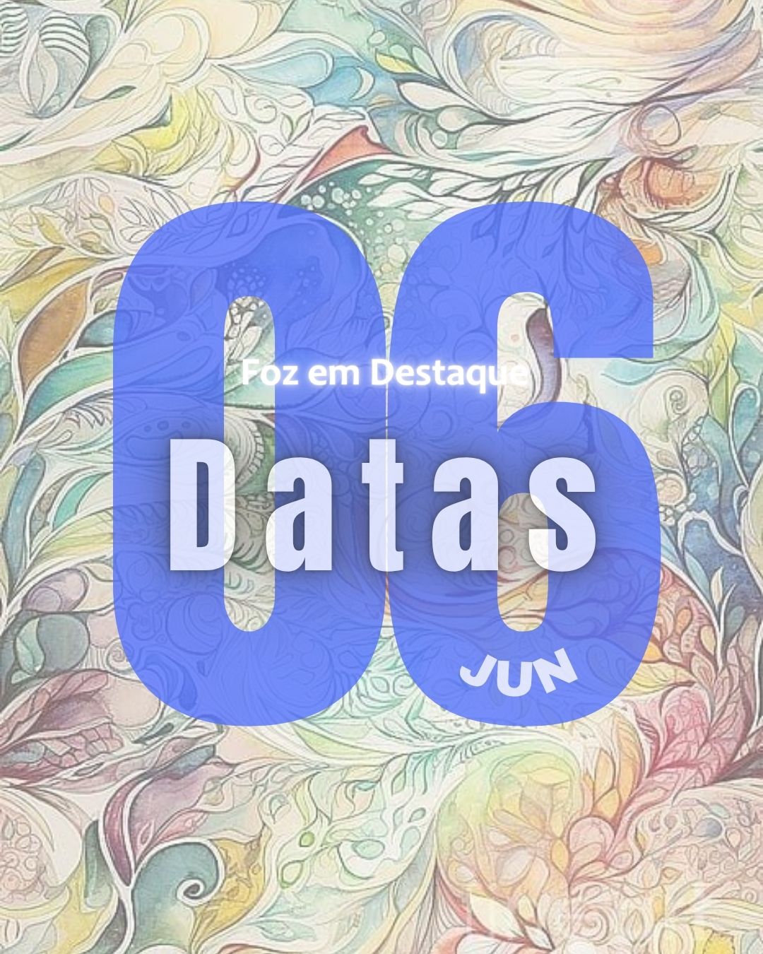 Datas 06 de junho 2025 4