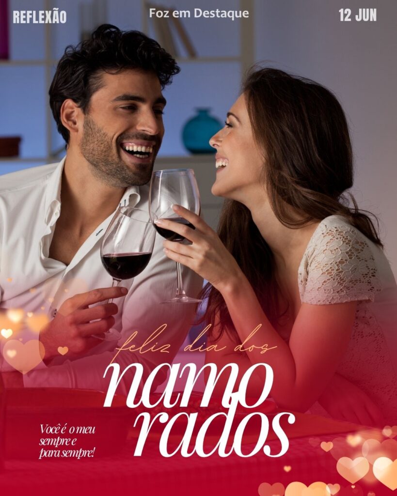 Dia dos Namorados
Datas 12 de junho 2025 Foz em Destaque "Sua Vida mais divertida". Conheça a relevância e celebre as datas comemorativas de hoje.