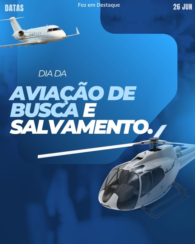 Dia da Aviação de Busca e Salvamento
Datas Comemorativas 26 de Junho