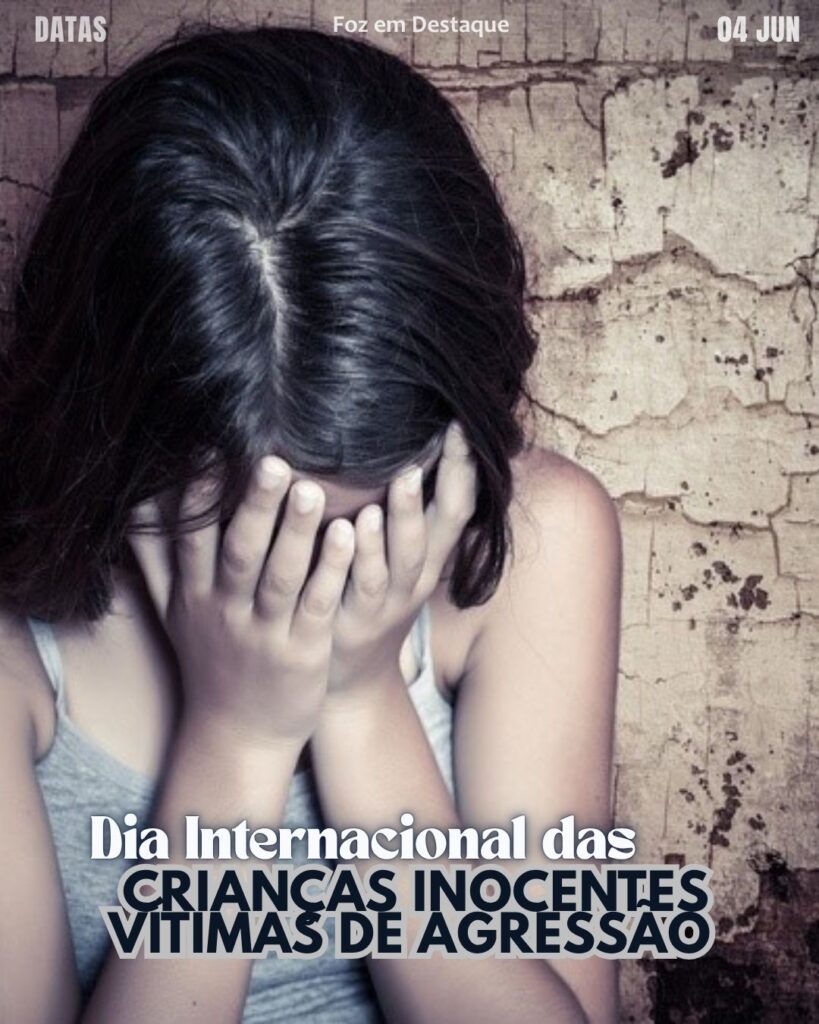 Dia Internacional das Crianças Inocentes Vítimas de Agressão
Datas 04 de junho 2025 Foz em Destaque "Sua Vida mais divertida". Conheça a relevância e celebre as datas comemorativas de hoje.