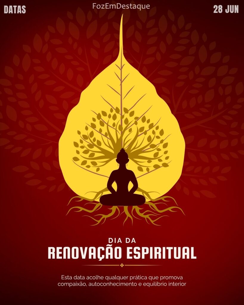 Dia da Renovação Espiritual
datas comemorativas 28 junho FozEmDestaque Foz em Destaque