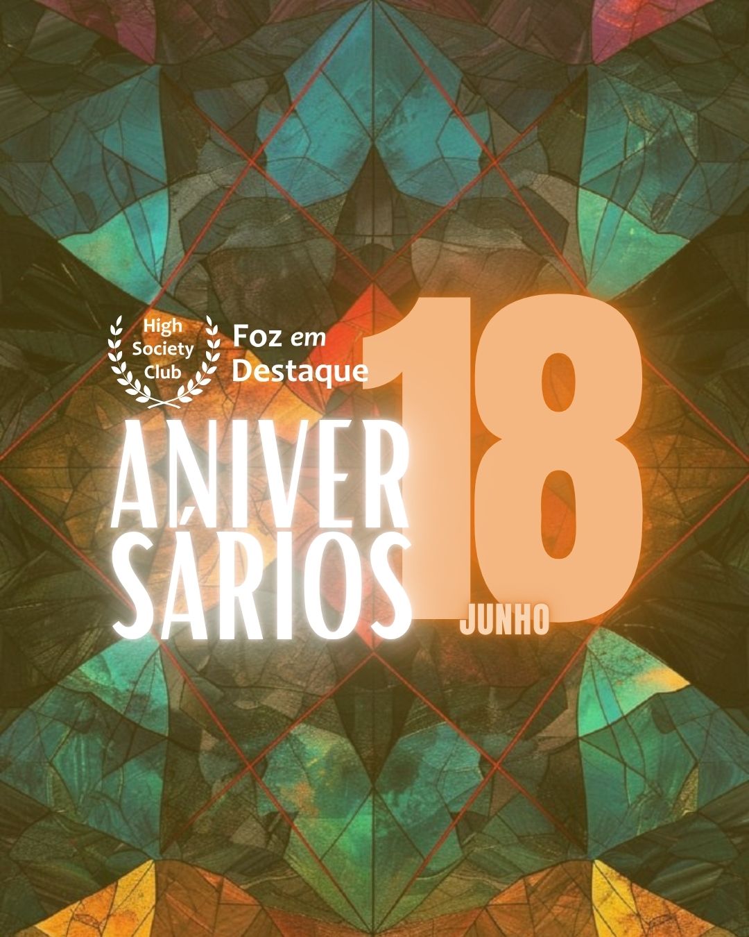 High Society Club: Celebração dos Aniversariantes de 18 de Junho 8