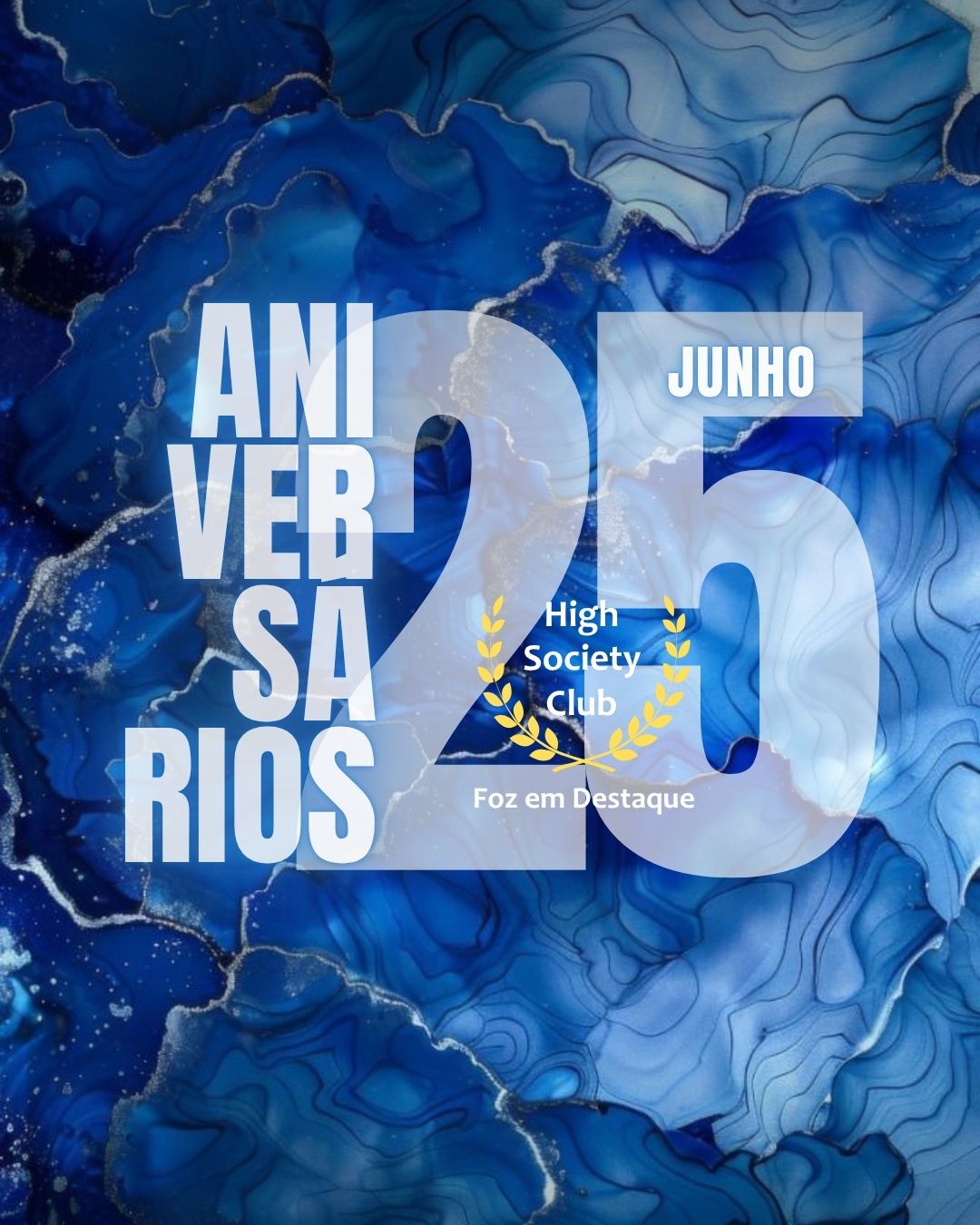 Aniversariantes do HighSocietyClub em 25/06/2025 8