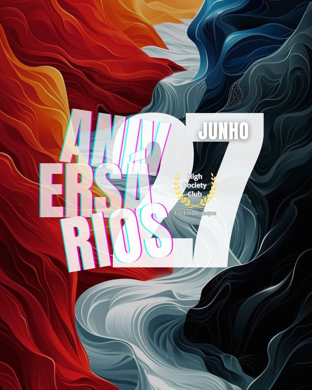 Aniversariantes 27 de junho no HighSocietyClub 9